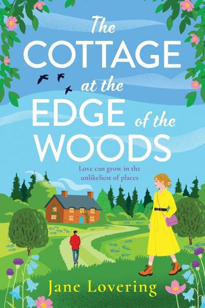 The Cottage at the Edge of the Woods