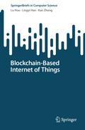 Blockchain-Based Internet of Things