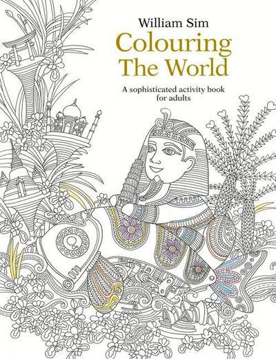 Colouring the World: A Sophisticated Activity Book for Adults
