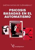 PSICOSIS BASADAS EN EL AUTOMATISMO