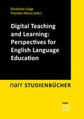 Digital Teaching and Learning: Perspectives for En