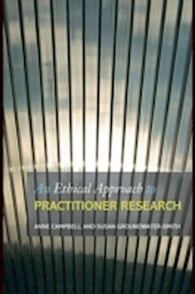 Ethical Approach to Practitioner Research