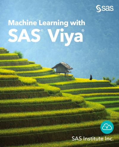 Machine Learning with SAS Viya