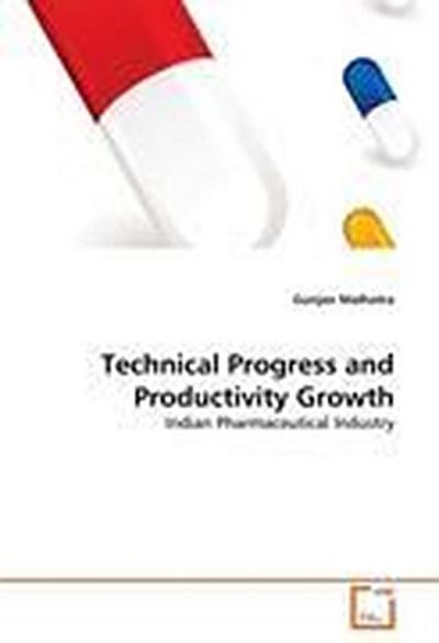 Technical Progress and Productivity Growth