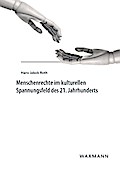 Menschenrechte im kulturellen Spannungsfeld des 21. Jahrhunderts