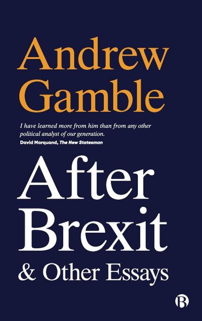 After Brexit and Other Essays