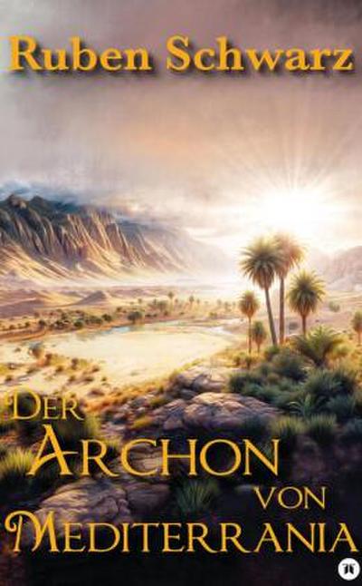 Der Archon von Mediterrania