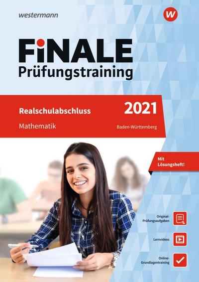 FiNALE Prüfungstraining 2021 - Realschulabschluss Baden-Württemberg, Mathematik