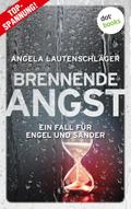 Brennende Angst - Ein Fall für Engel und Sander 6