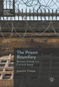 The Prison Boundary