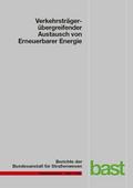 Verkehrsträgerübergreifender Austausch von Erneuer