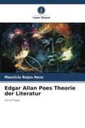 Edgar Allan Poes Theorie der Literatur