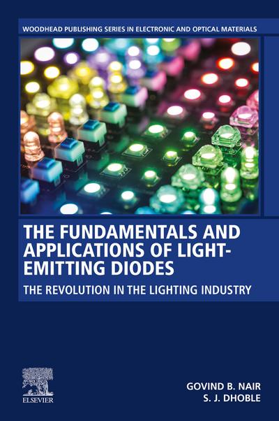 The Fundamentals and Applications of Light-Emitting Diodes