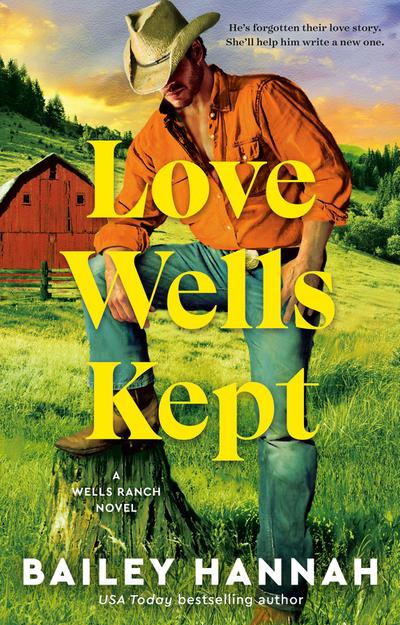 Love Wells Kept