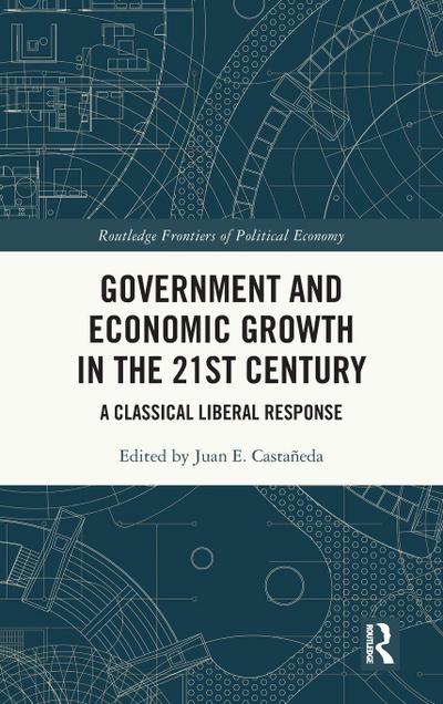 Government and Economic Growth in the 21st Century