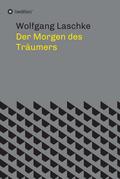 Der Morgen des Träumers