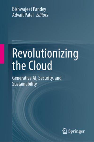 Revolutionizing the Cloud