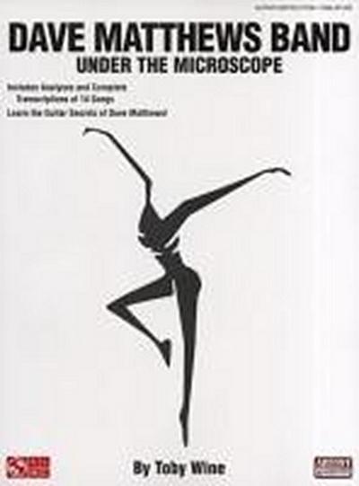 Dave Matthews Band: Under the Microscope