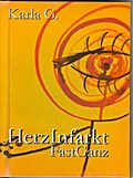 HerzInfarkt / Fast GAnz