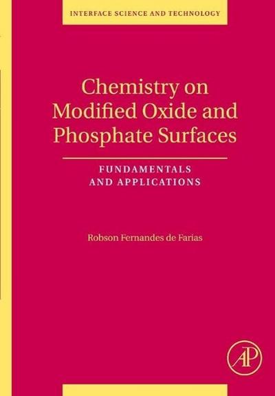 Chemistry on Modified Oxide and Phosphate Surfaces