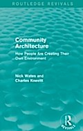 Community Architecture (Routledge Revivals) - Nick Wates