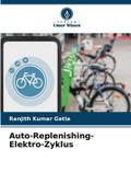 Auto-Replenishing-Elektro-Zyklus