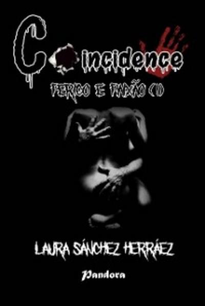 Coincidence - Perigo e Paixão (I)