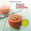 Déjouer les allergies alimentaires