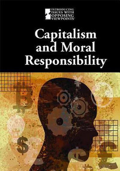 Capitalism and Moral Responsibility