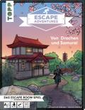 Escape Adventures - Von Drachen und Samurai