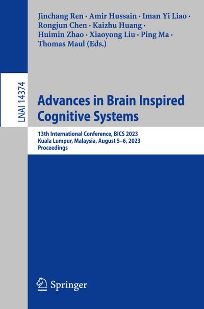 Advances in Brain Inspired Cognitive Systems