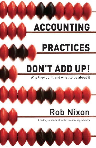 Accounting Practices Don’t Add Up!