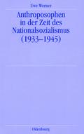 Anthroposophen in der Zeit des Nationalsozialismus