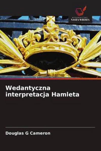 Wedantyczna interpretacja Hamleta