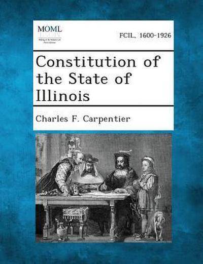 Constitution of the State of Illinois
