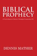 Biblical Prophecy
