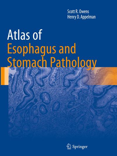 Atlas of Esophagus and Stomach Pathology