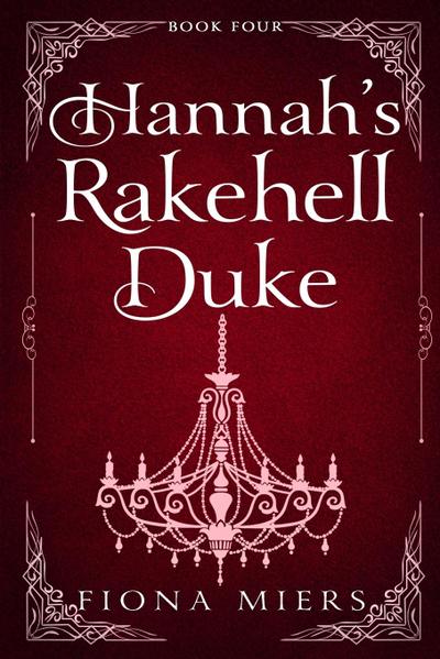 Hannah’s Rakehell Duke