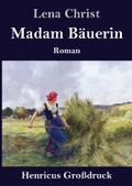 Madam Bäuerin (Großdruck)