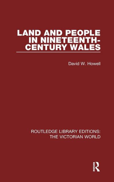 Land and People in Nineteenth-Century Wales