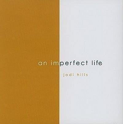 An Imperfect Life