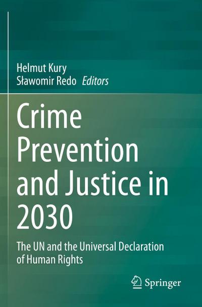 Crime Prevention and Justice in 2030