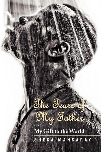 The Tears of My Father