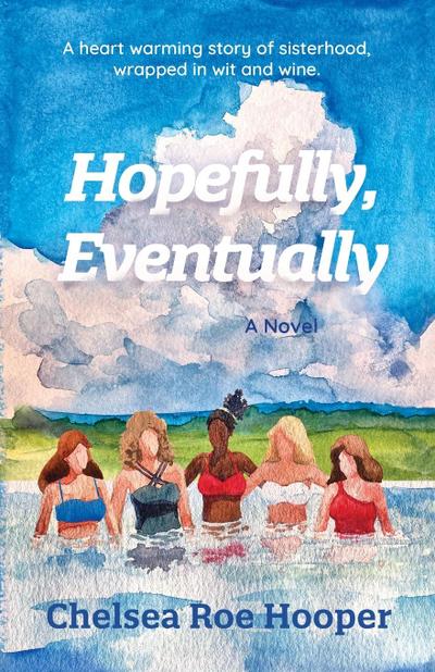 Hopefully, Eventually