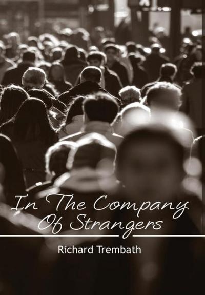 In The Company of Strangers