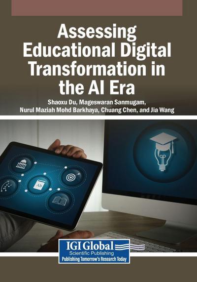 Assessing Educational Digital Transformation in the AI Era