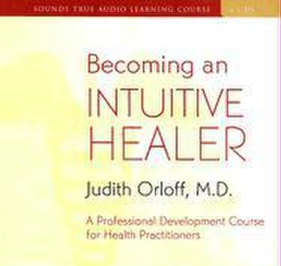 Becoming an Intuitive Healer