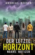 Der letzte Horizont