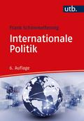 Internationale Politik von Frank (Prof.) Schimmelfennig | Taschenbuch