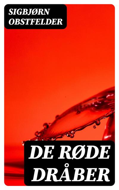 De røde dråber